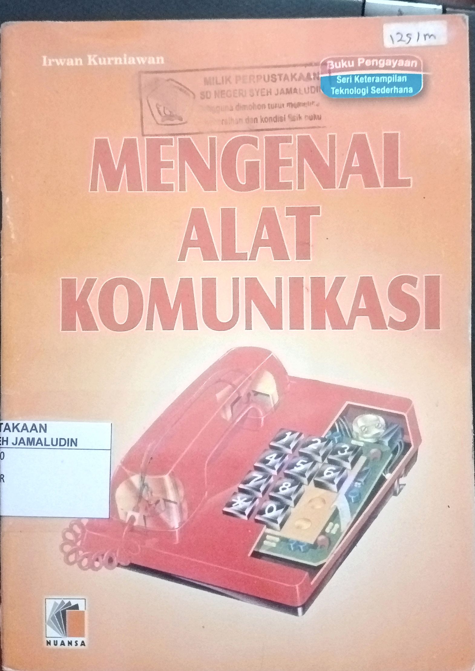 Sampul Mengenal Alat Komunikasi