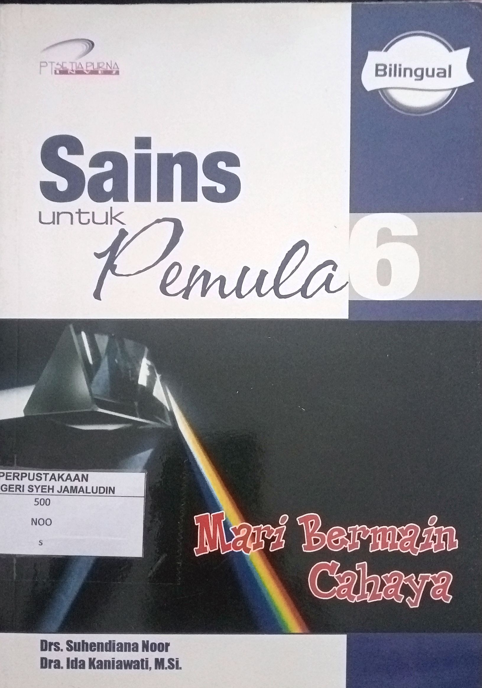 Sampul Sains Untuk Pemula 6 : Mari Bermain Cahaya