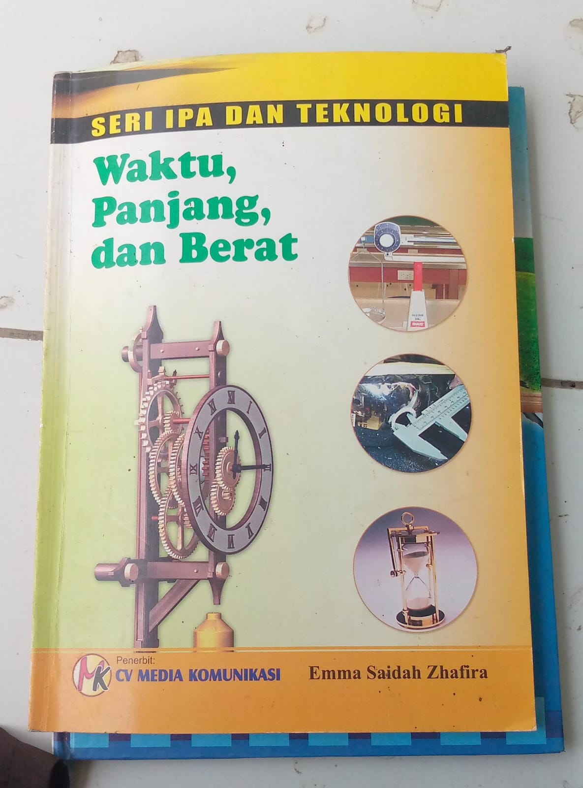 Sampul SERI IPA DAN TEKNOLOGI Waktu Panjang dan Berat