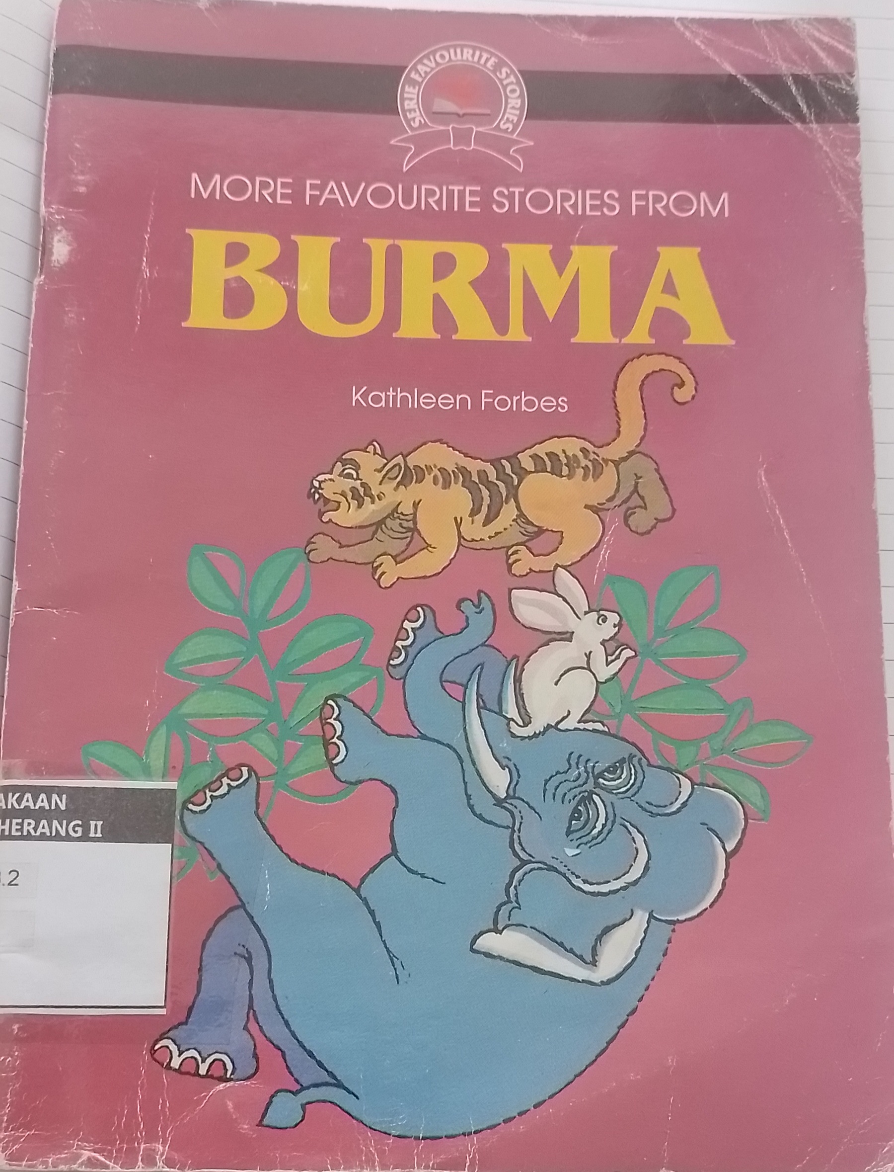 Sampul MORE FAVOURITE STORIES FROM BURMA
