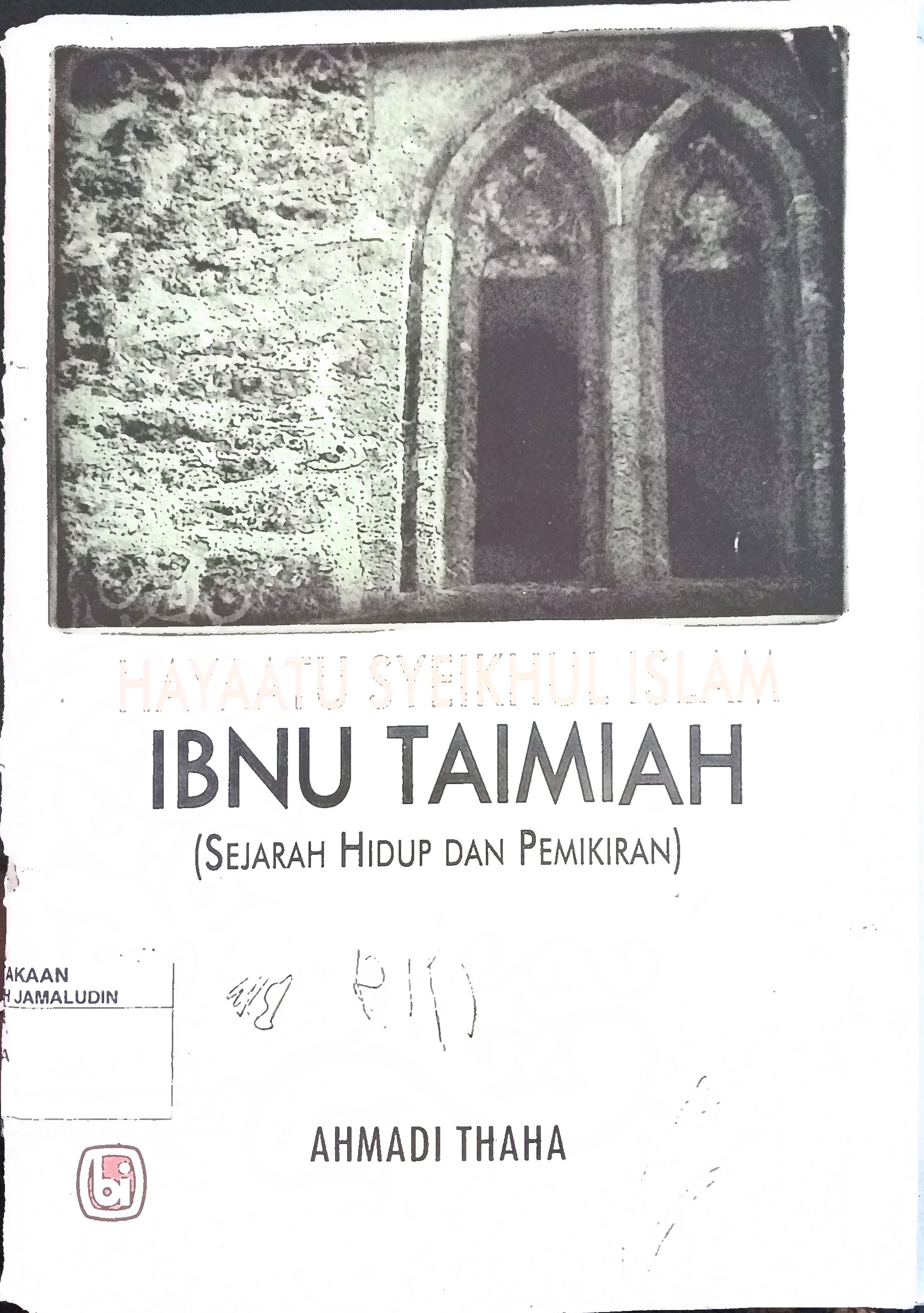 Sampul Hayaatu Syeikhul Islam : Ibnu Taimiyah (Sejarah Hidup Dan Pemikiran)