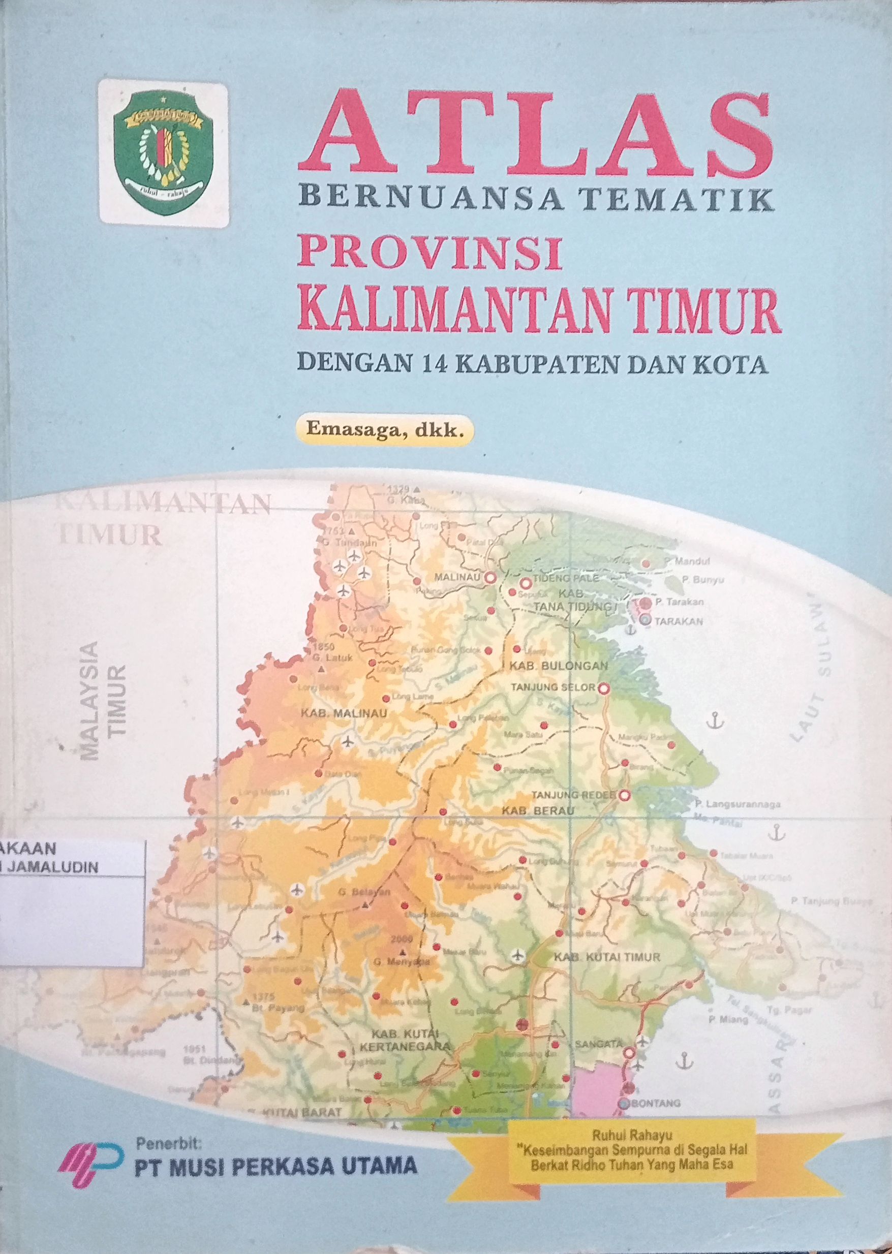 Sampul Atlas Bernuanasa Tematik Provinsi Kalimantan Timur