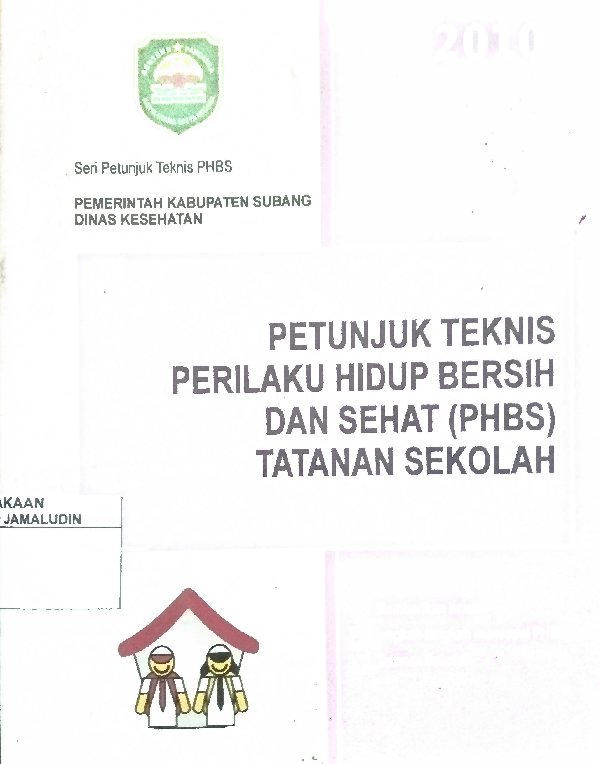 Sampul Petunjuk Teknis Perilaku Hidup Bersih dan Sehat (PHBS) Tatanan Sekolah