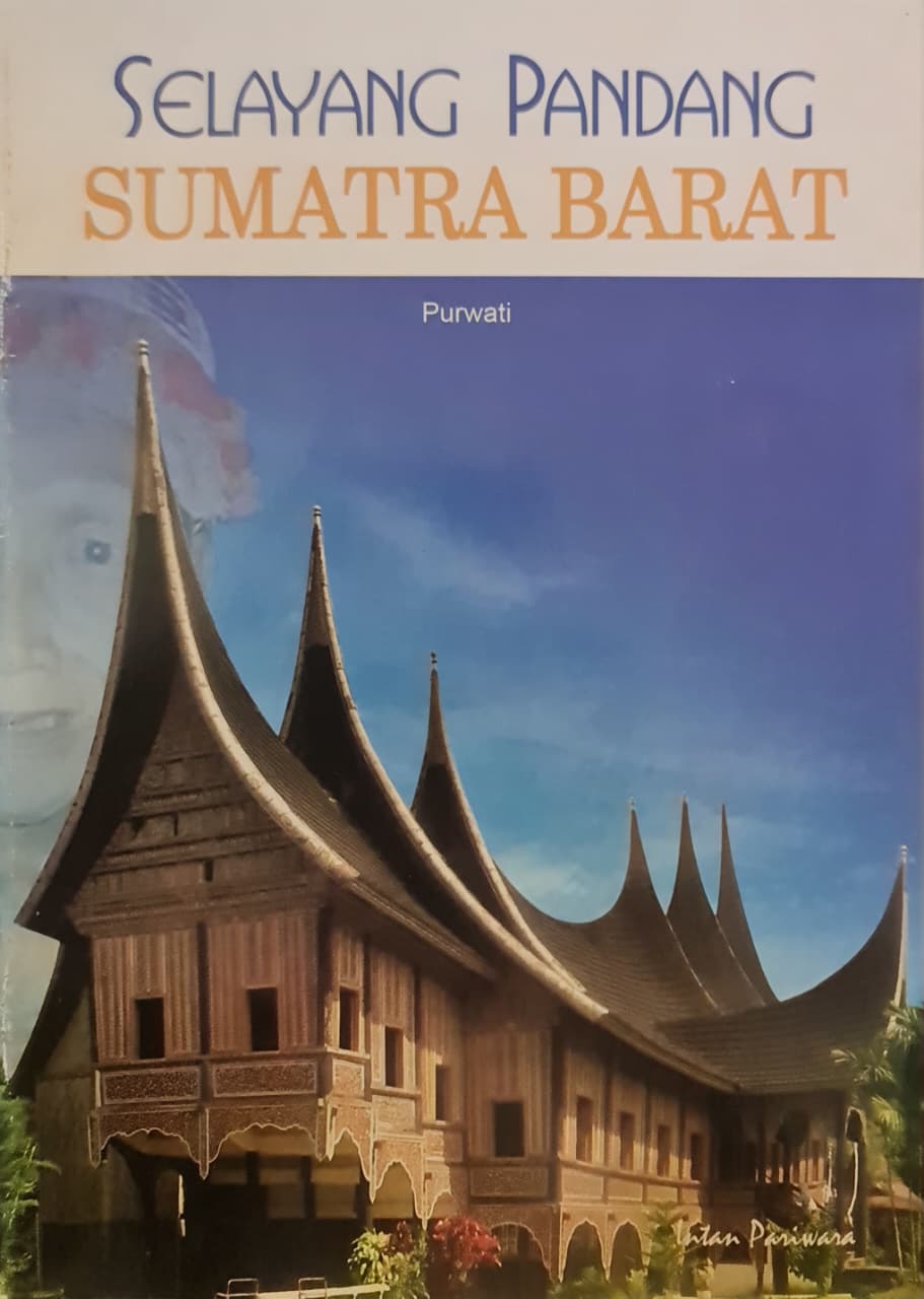 Sampul Selayang Pandang Sumatra Barat