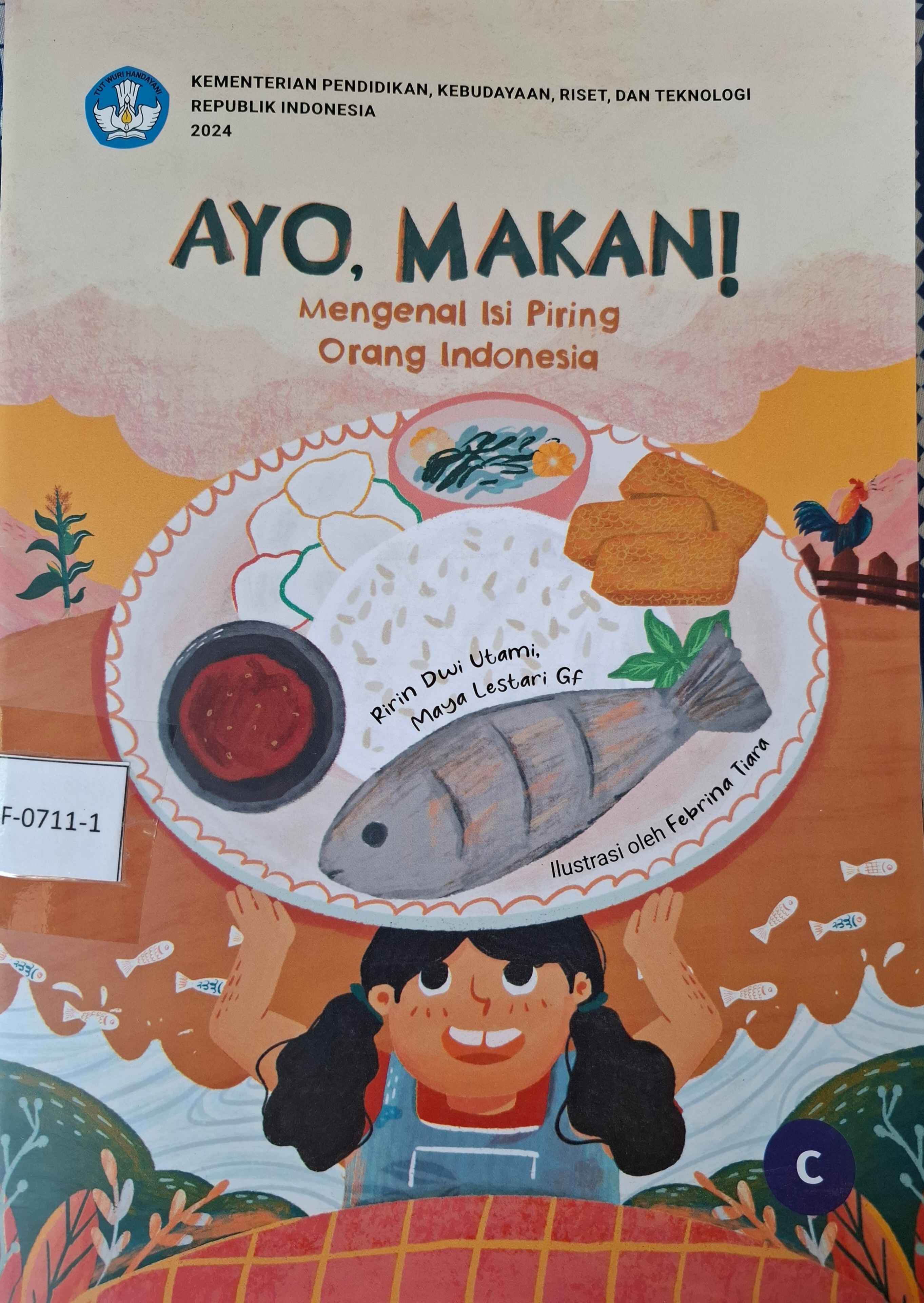 Sampul Ayo Makan! Mengenal Isi Piring Orang Indonesia