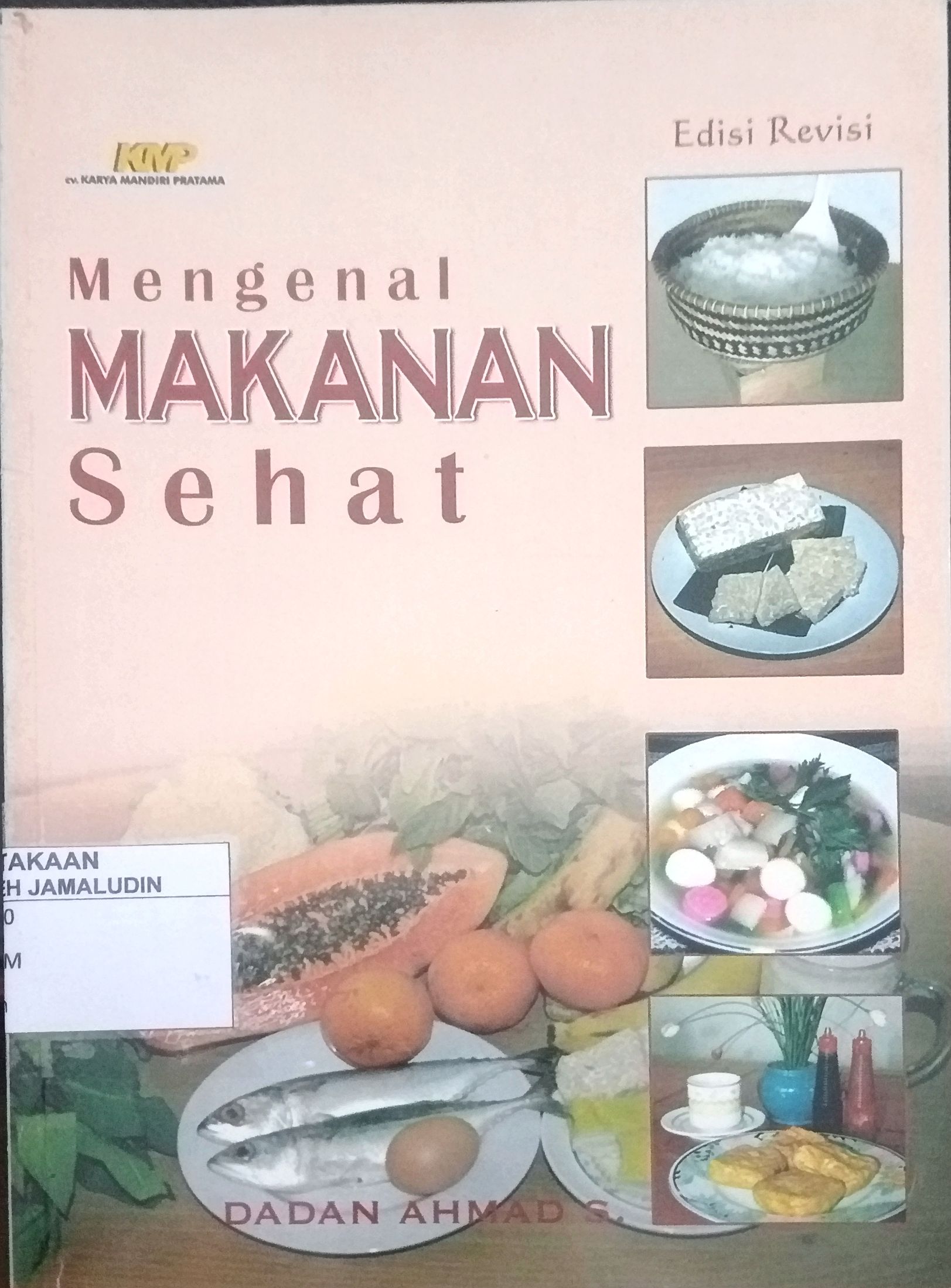 Sampul Mengenal Makanan Sehat (edisi revisi)