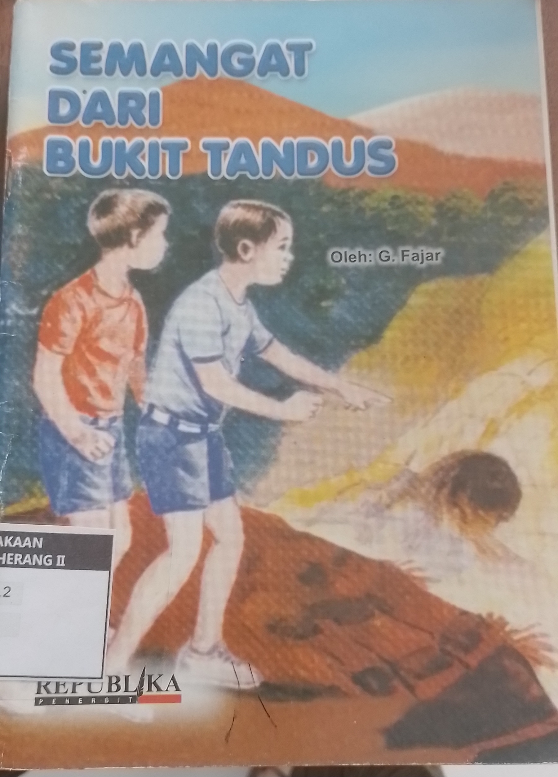 Sampul SEMANGAT DARI BUKIT TANDUS