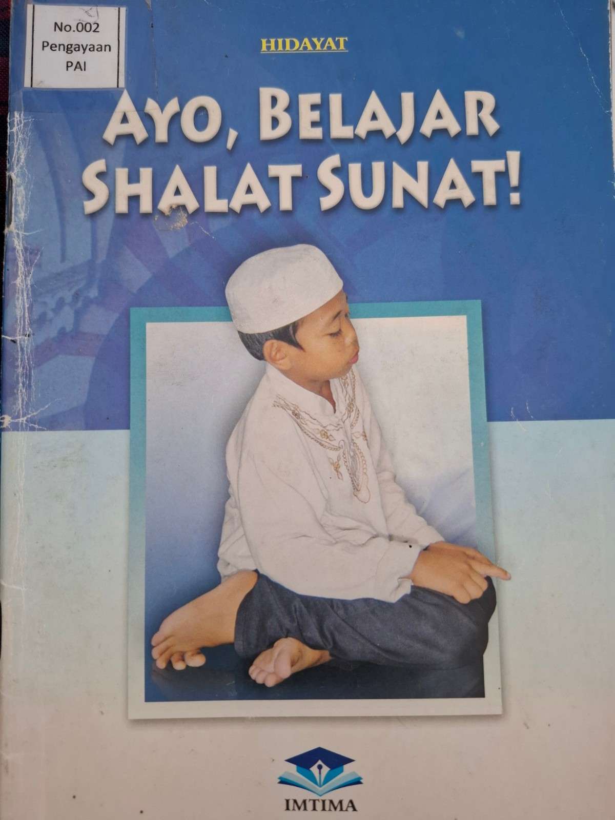 Sampul Ayo, Belajar Shalat Sunat!
