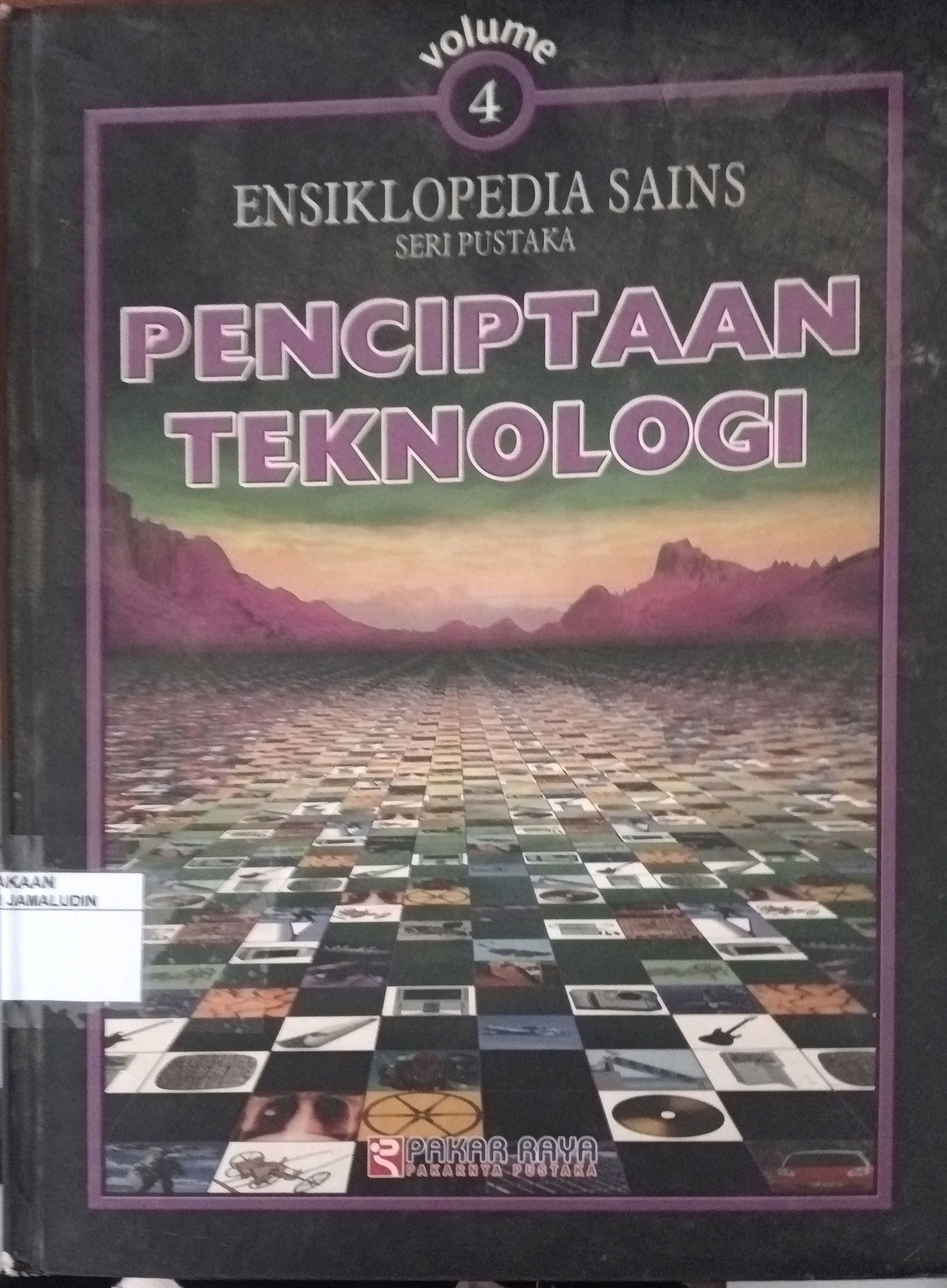 Sampul ENSIKLOPEDIA SAINS Penciptaan Teknologi