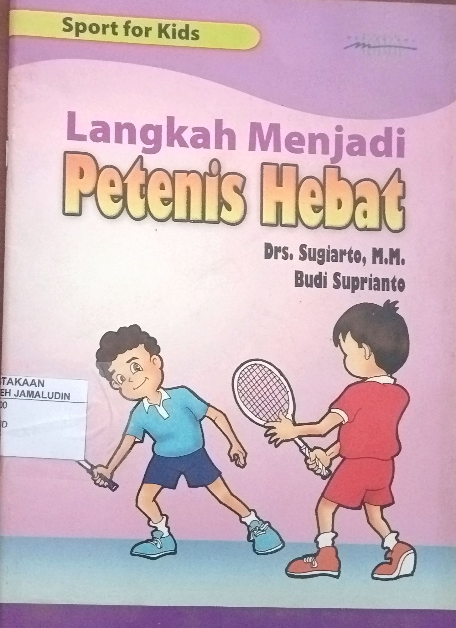 Sampul Langkah Menjadi Petenis Hebat