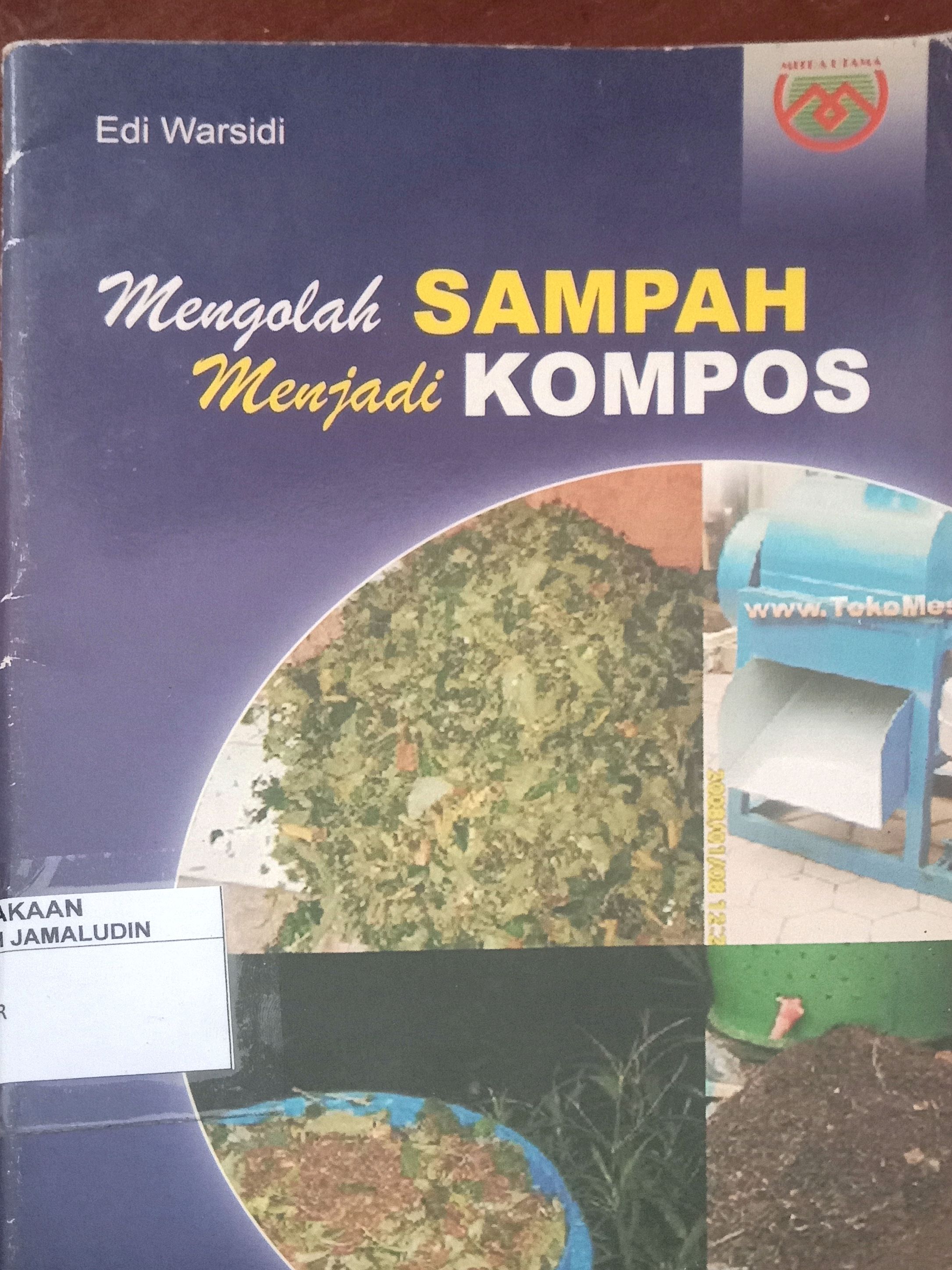 Sampul Mengolah Sampah Menjadi Kompos
