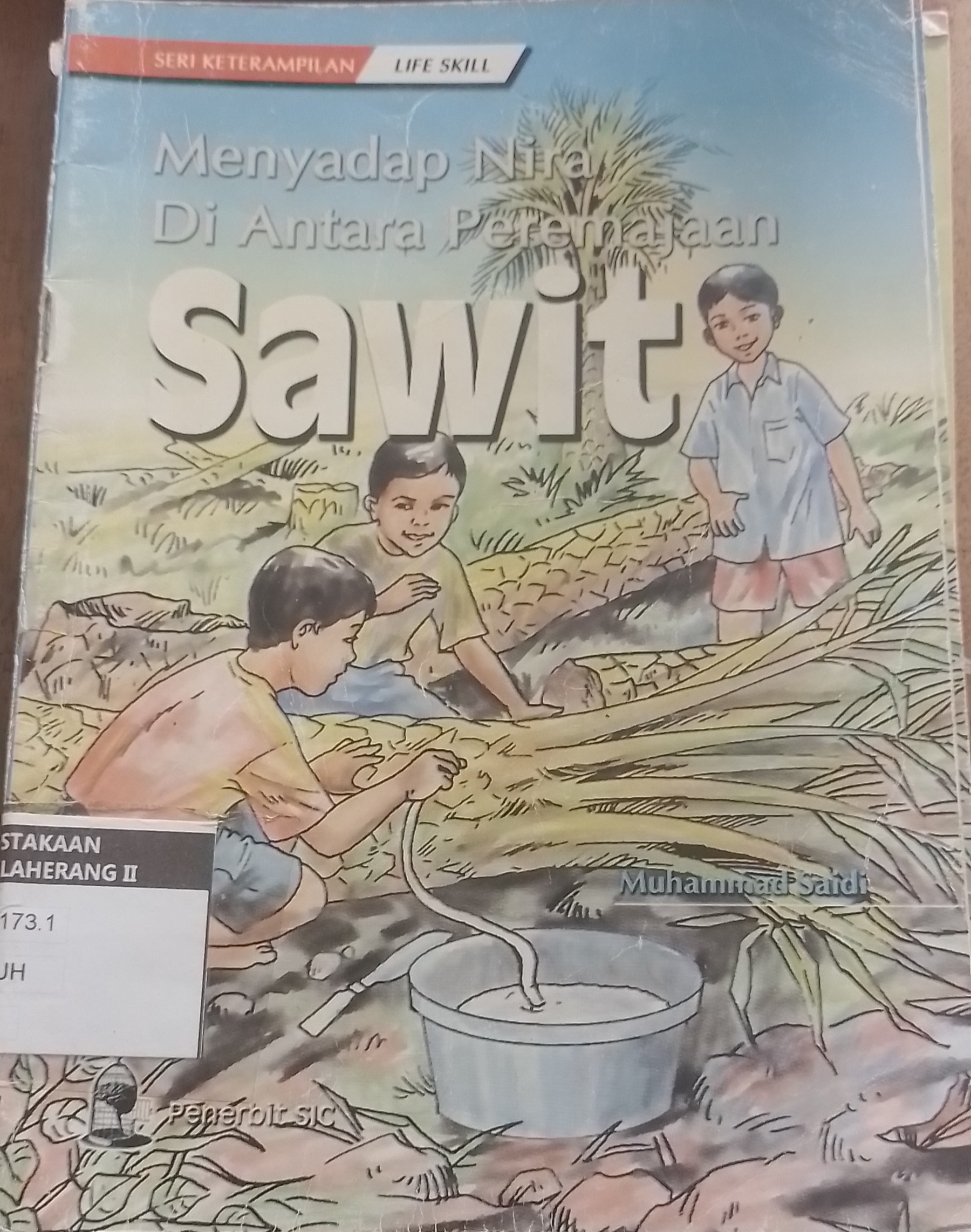 Sampul MENYADAP NIRA DIANTARA PEREMAJAAN SAWIT