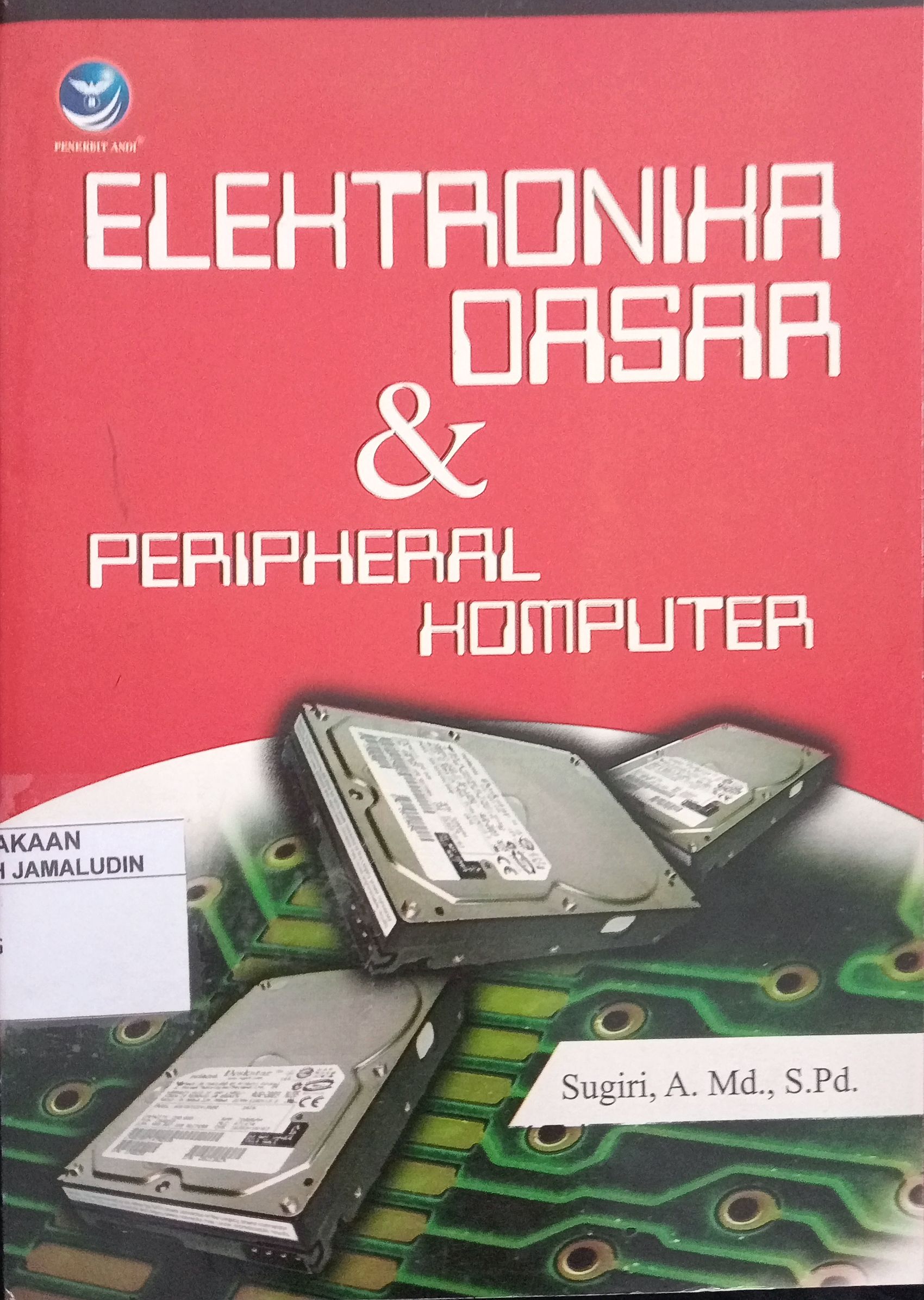 Sampul Elektronika Dasar dan Peripheral Komputer