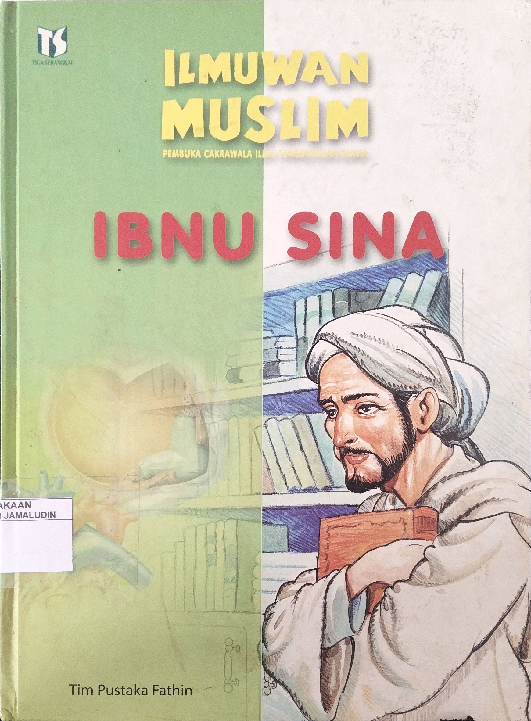 Sampul Ilmuwan Muslim Pembuka Cakrawala Ilmu Pengetahuan Ibnu Sina