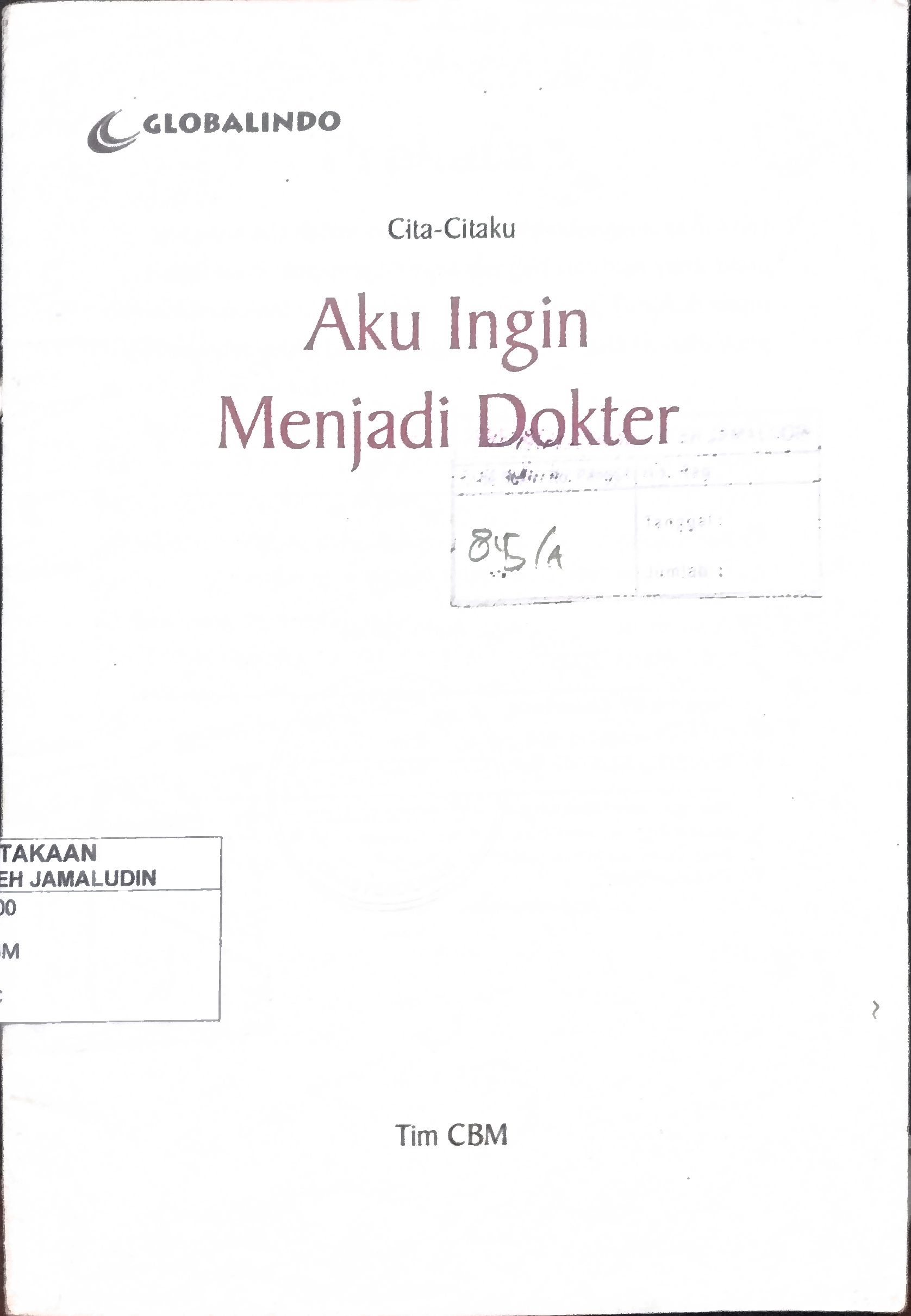 Sampul Cita-Citaku : Aku Ingin Menjadi Dokter