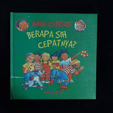 Sampul Anak Cerdas Berapa Sih Cepatnya?