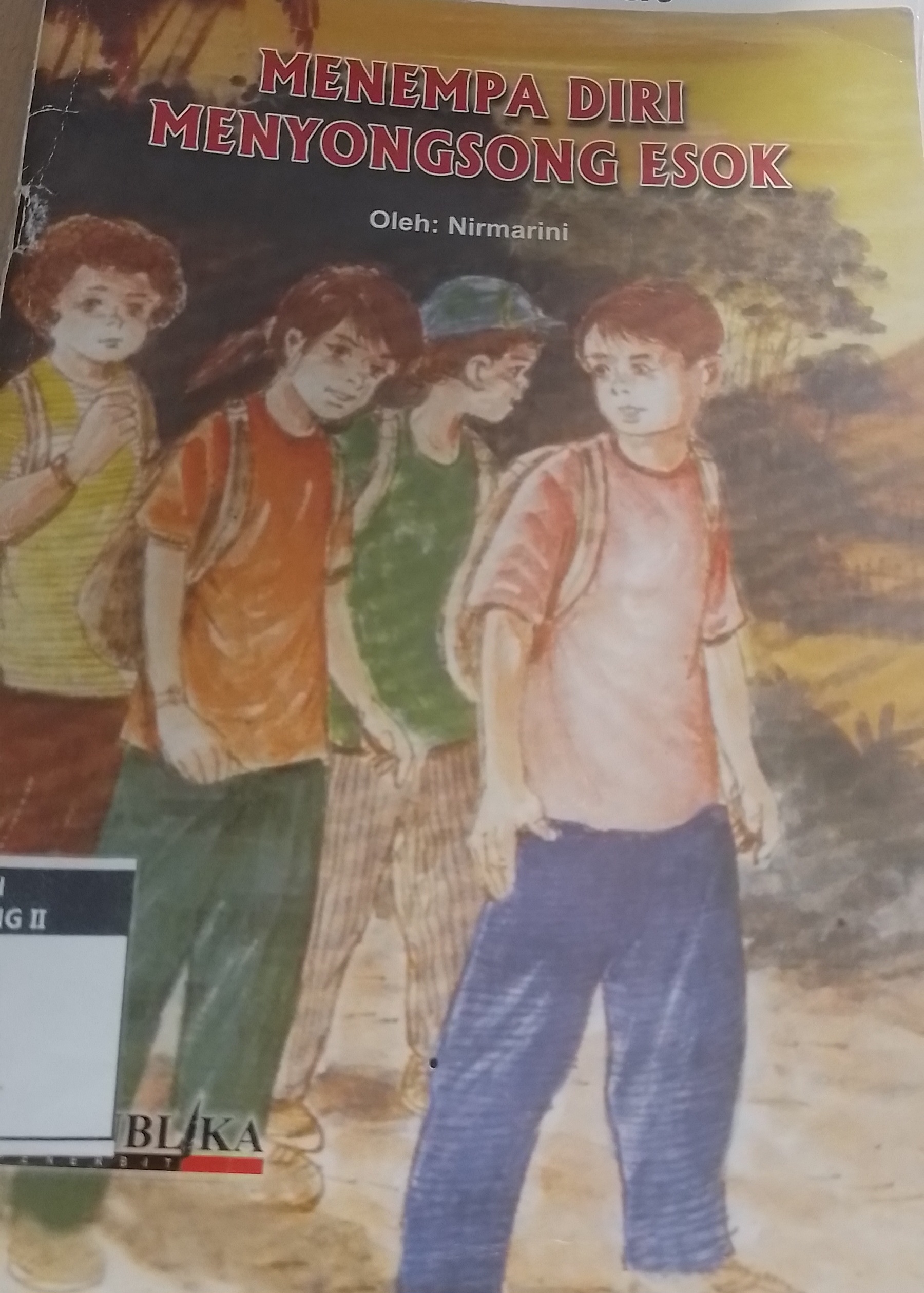Sampul MENEMPA DIRI MENYONGSONG ESOK