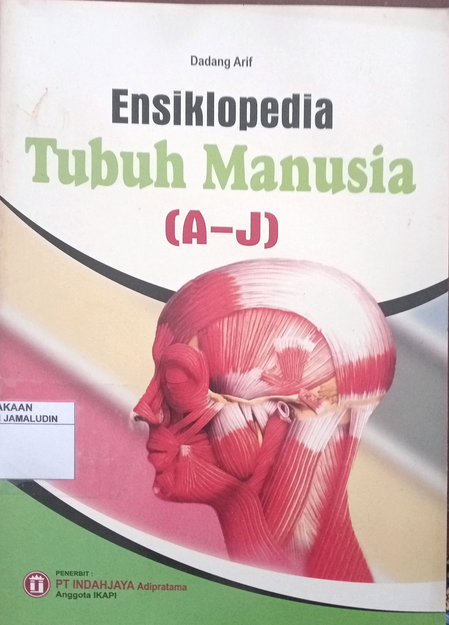 Sampul Ensiklopedia Tubuh Manusia A-J